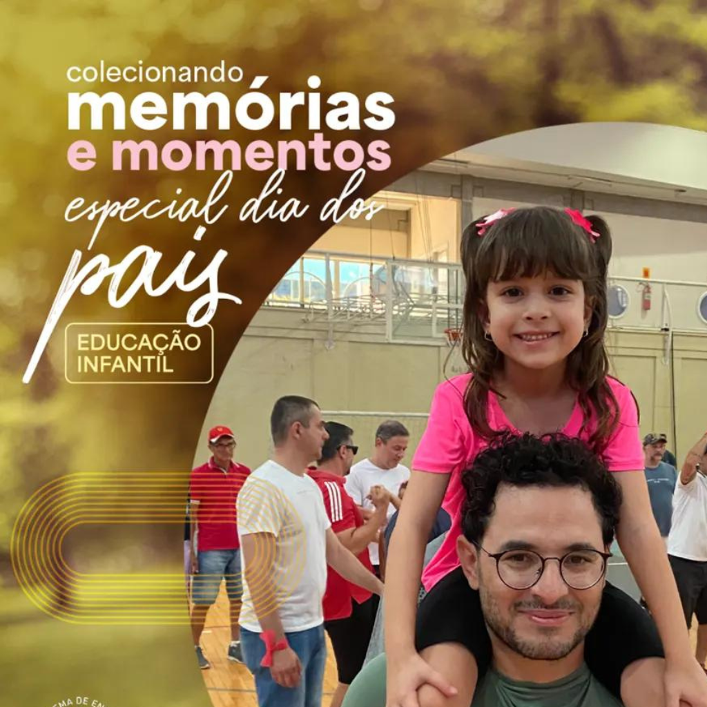 Dia dos Pais - Educação Infantil